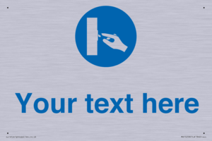 Custom Use Switch Sign